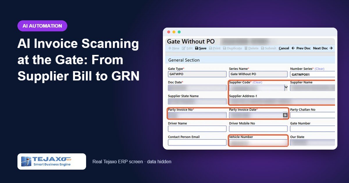 AI Invoice Scanning at the Gate: From Supplier Bill to GRN