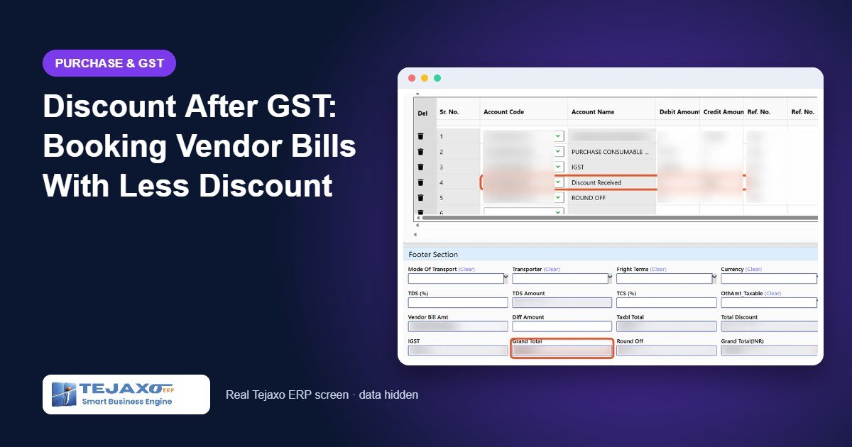 Discount After GST: Booking Vendor Bills With Less Discount