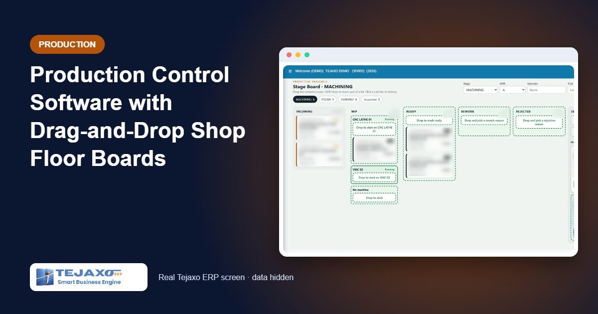 Production Control Software with Drag-and-Drop Shop Floor Boards