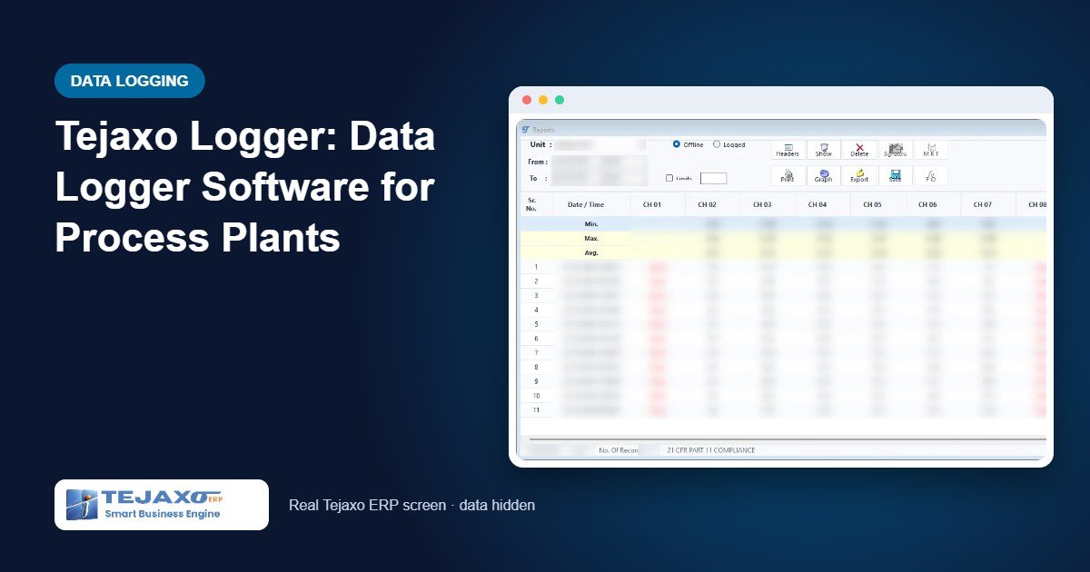 Tejaxo Logger: Data Logger Software for Process Plants
